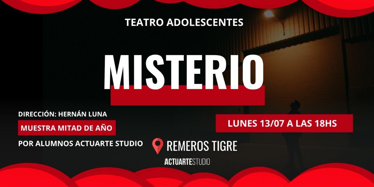 Misterio- Muestra de teatro adolescentes
